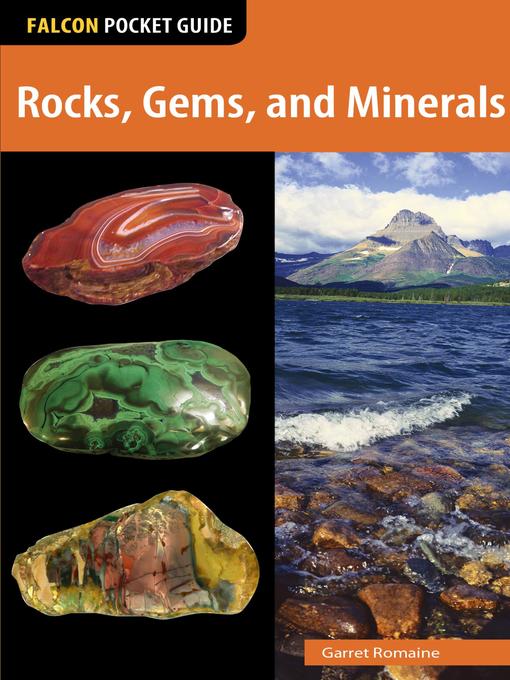 Title details for Rocks, Gems, and Minerals by Garret Romaine - Available